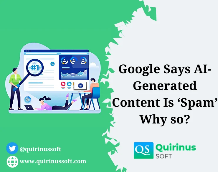 Google Says AI-Generated Content Is ‘Spam’ Why so?